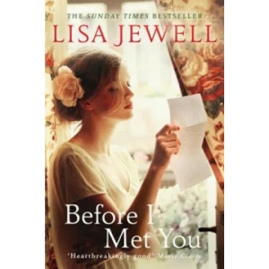 Before I Met You | Lisa Jewell (2013)