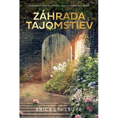 Záhrada tajomstiev - Erica Jamesová