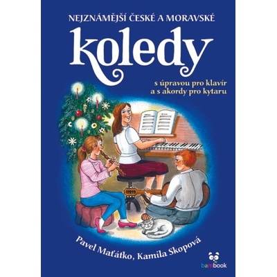 Nejznámější české a moravské koledy