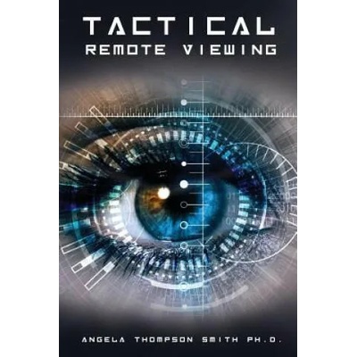 Tactical Remote Viewing | Angela Thompson Smith