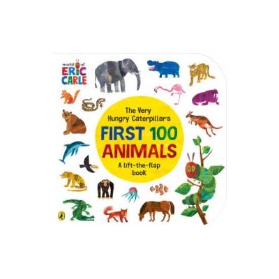 Very Hungry Caterpillar's First 100 Animals | Eric Carle