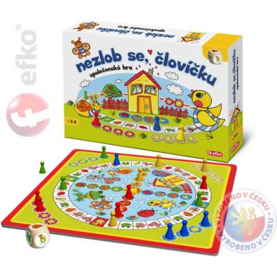 Efko Nezlob se človíčku!