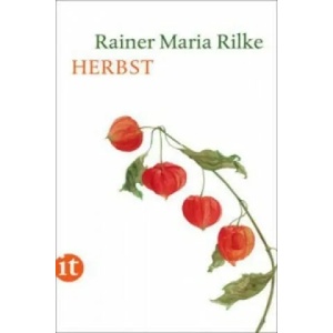 Herbst | Rainer Maria Rilke, Thilo von Pape (2012)