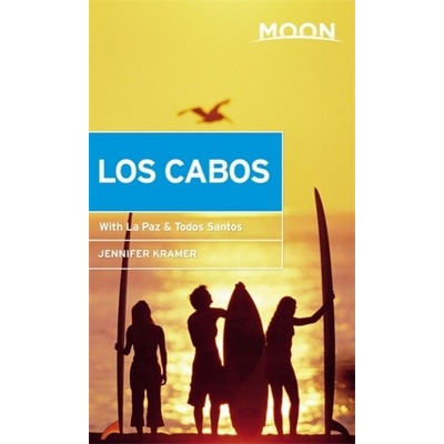 Moon Los Cabos (Eleventh Edition)