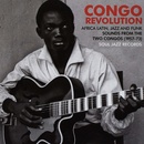 Congo Revolution LP