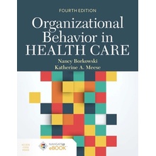 Organizational Behavior in Health Care Borkowski NancyPaperback