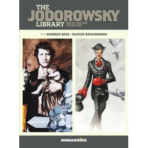 Jodorowsky Library (Book Two) | Georges Bess, Olivier Boiscommun (ISBN: 9781643376325)