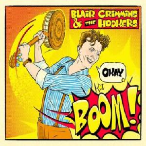 Blair Crimmins & The Hookers - Okay Boom! (LP) (0793888526938)