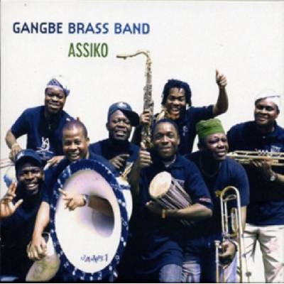 Gangbe Brass Band - Assiko CD