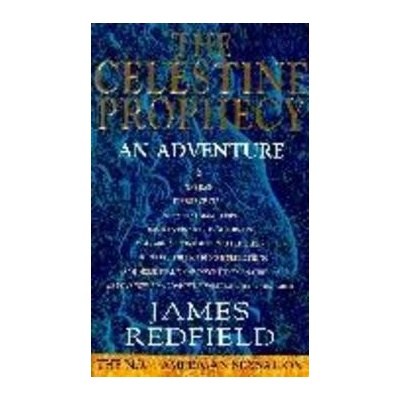 The Celestine Prophecy: An Adventure - Paperba... - James Redfield