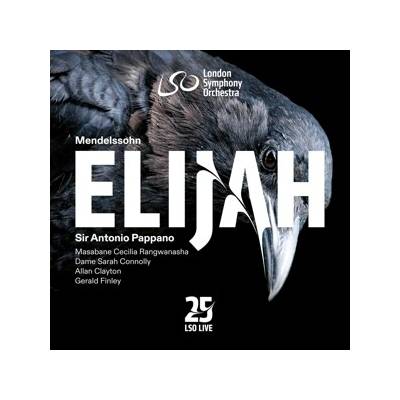 Mendelssohn Elijah London Symphony Orchestra Antonio Pappano CD