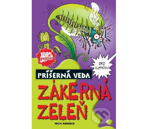 Zákerná zeleň - Arnold Nick