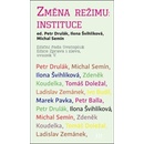 Změna režimu Instituce