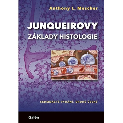 Junqueirovy základy histologie
