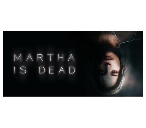 Martha Is Dead