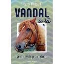 Vandal a já