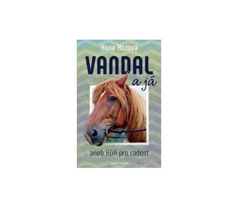 Vandal a já