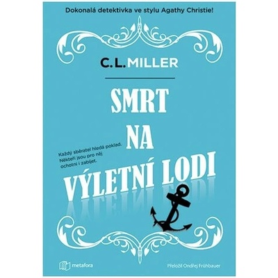 Smrt na výletní lodi - C Miller.L.