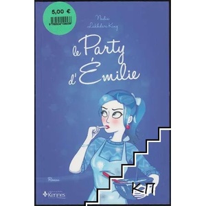 Le party d'Emilie (ISBN: 9782875800565)