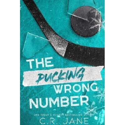 The Pucking Wrong Number | C. R. Jane