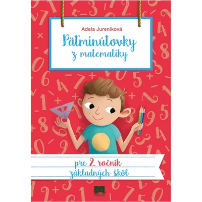 Päťminútovky z matematiky pre 2. ročník ZŠ 2.vydanie