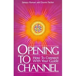 Opening to Channel | Duane Packer (ISBN: 9780915811052)