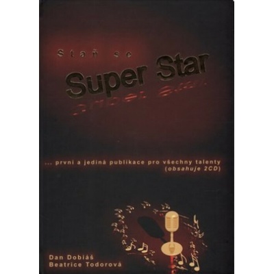 Dobiáš Dan,Todorová Beatrice - Staň se Superstar 2 CD