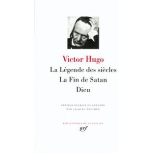 La Légende des siècles - La Fin de Satan - Dieu | Hugo (ISBN: 9782070102631)