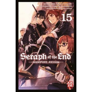 Seraph of the End 15 | Takaya Kagami, Yamato Yamamoto, Daisuke Furuya, Costa Caspary (ISBN: 9782889217984)