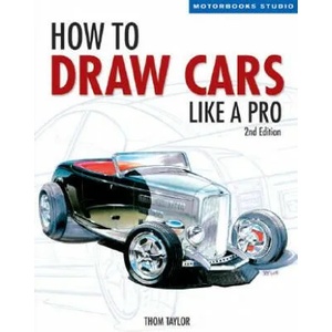 How to Draw Cars Like a Pro, 2nd Edition (ISBN: 9780760323915)