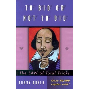 To Bid or Not to Bid | Larry Cohen (ISBN: 9781894154482)