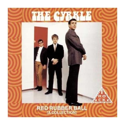 Cyrkle - Red Rubber Ball CD