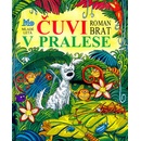 Čuvi v pralese