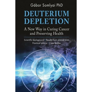 Deuterium Depletion | Gábor Somlyai, Balázs Nagy (ISBN: 9786150143866)