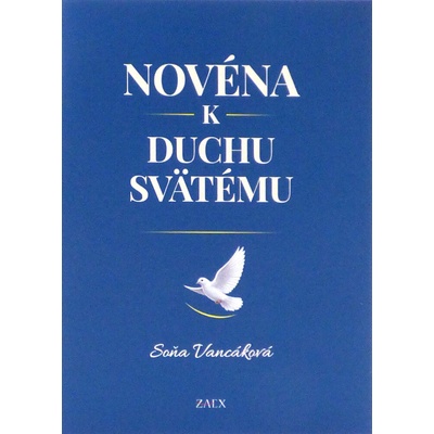 Novéna k Duchu Svätému - Soňa Vancáková