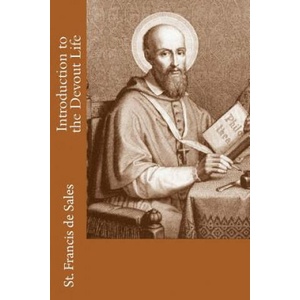Introduction to the Devout Life | St Francis De Sales, Paul a Boer Sr (ISBN: 9781479268054)