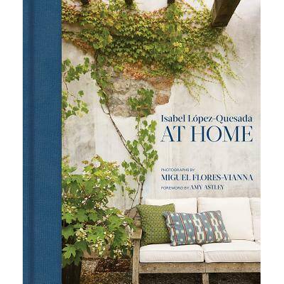 Isabel Lopez-Quesada: At Home