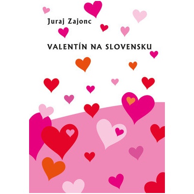 Valentín na Slovensku