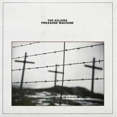KILLERS - PRESSURE MACHINE LP