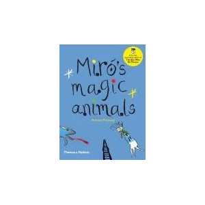 Miro's Magic Animals | Antony Penrose (ISBN: 9780500650660)