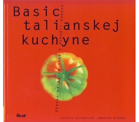 Basic talianskej kuchyne