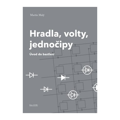 Hradla, volty, jednočipy