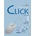 Start with Click 1
