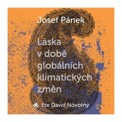 PANEK, JOSEF - LASKA V DOBE GLOBALNICH KLIMATICKYC CD