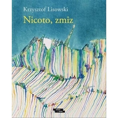 Nicoto, zmiz - Krzysztof Lisowski