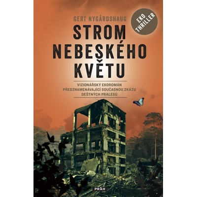 Strom nebeského květu - Nygardshaug Gert