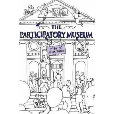 Participatory Museum | Nina Simon