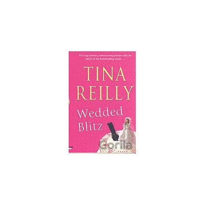Wedded Blitz - Tina Reilly