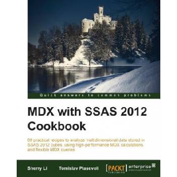 MDX with SSAS 2012 Cookbook | Sherry Li