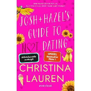 Josh and Hazel's Guide to Not Dating (ISBN: 9783492064958)
